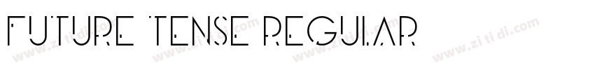Future Tense Regular字体转换 Future Tense Regular字体转换